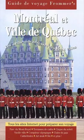 Couverture du produit · Guide Frommer's : Montréal & ville de Québec