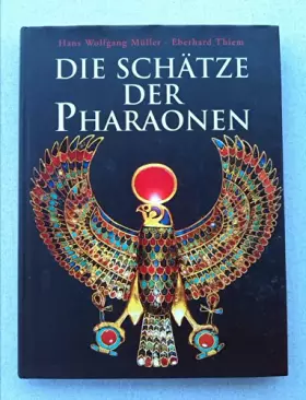 Couverture du produit · Die Schätze der Pharaonen
