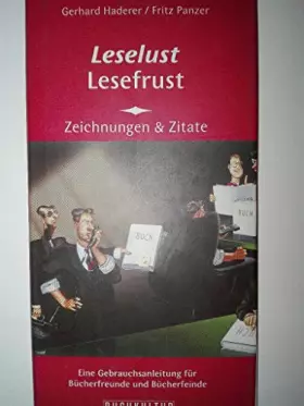 Couverture du produit · Leselust Lesefrust Zeichnungen und Zitate