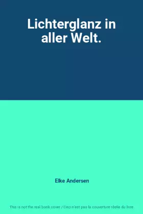 Couverture du produit · Lichterglanz in aller Welt.