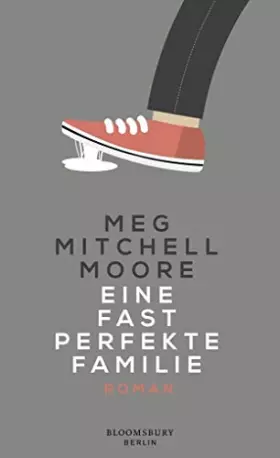 Couverture du produit · Eine fast perfekte Familie: Roman