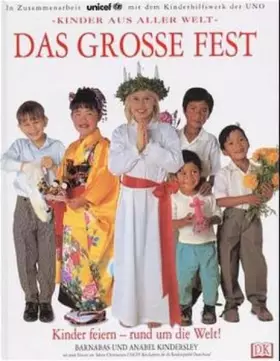 Couverture du produit · Das große Fest. Kinder feiern - rund um die Welt!