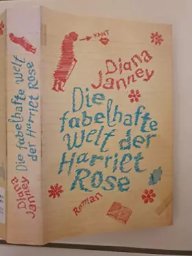 Couverture du produit · Die fabelhafte Welt der Harriet Rose: Roman