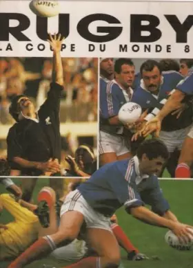 Couverture du produit · Rugby la Coupe du Monde 87