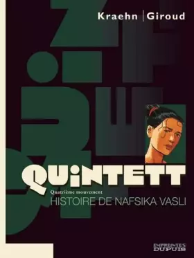 Couverture du produit · Quintett - tome 4 - Histoire de Nafsika