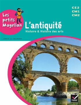 Couverture du produit · Les petits Magellan Cycle 3 éd. 2014 - L'antiquité - Manuel de l'élève