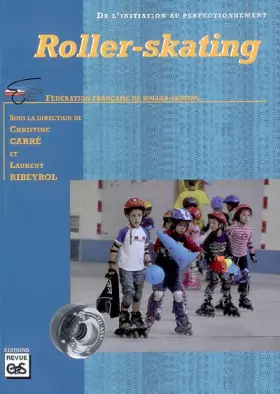 Couverture du produit · Roller-skating: De l'initiation au perfectionnement