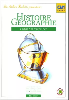 Couverture du produit · Histoire-Géographie CM1 : Cahier d'exercices