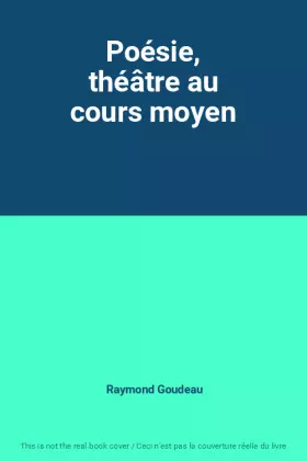 Couverture du produit · Poésie, théâtre au cours moyen