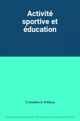 Couverture du produit · Activité sportive et éducation