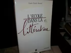 Couverture du produit · L'ecole dans la litterature