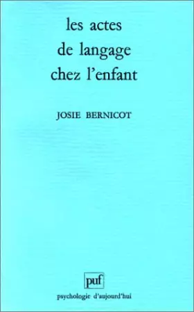 Couverture du produit · Les actes du langage chez l'enfant