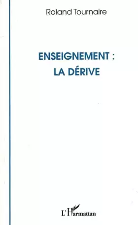 Couverture du produit · Enseignement : la dérive