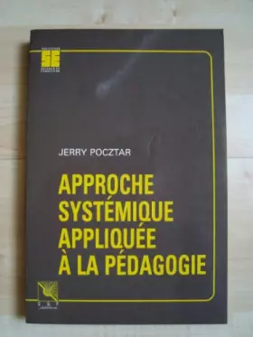 Couverture du produit · Approche systémique appliquée à la pédagogie