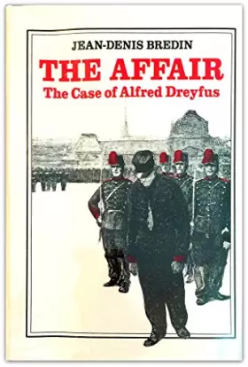 Couverture du produit · The Affair: Case of Alfred Dreyfus