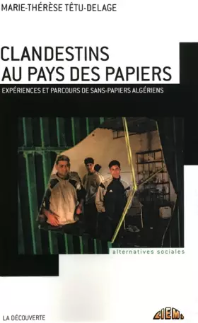 Couverture du produit · Clandestins au pays des papiers