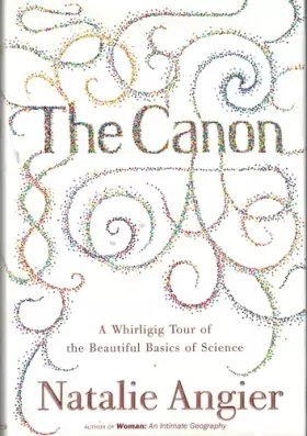 Couverture du produit · Canon: A Whirligig Tour of the Beautiful Basics of Science