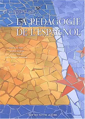 Couverture du produit · Un regard sur ... la pédagogie de l'espagnol