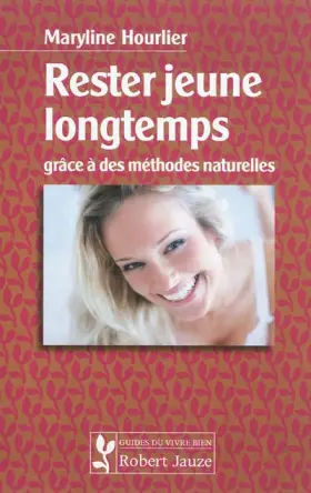 Couverture du produit · Rester jeunes longtemps