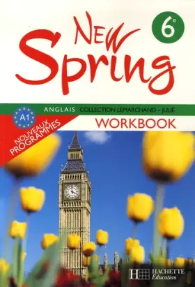 Couverture du produit · Anglais 6e New Spring : Workbook