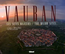 Couverture du produit · Vauban: Les sites majeurs - Edition bilingue Français - Anglais