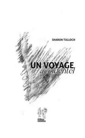 Couverture du produit · Un voyage accidentel