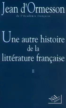 Couverture du produit · Une autre histoire de la littérature française, II