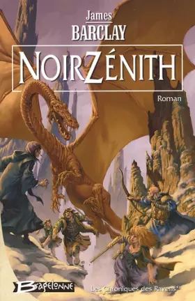 Couverture du produit · Les Chroniques des Ravens, tome 2 : NoirZénith