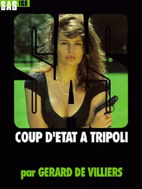 Couverture du produit · SAS nº108 - Coup d'état à Tripoli