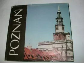 Couverture du produit · Poznan w fotografii Bogdana Borowiaka i Stanislawa Ossowskiego
