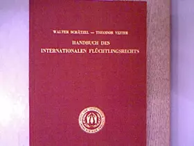 Couverture du produit · Handbuch des internationalen Flüchtlingsrechts