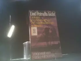 Couverture du produit · Und Petrulla lacht. Heiteres und Besinnliches von ostpreußischen Erzählern.