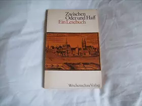 Couverture du produit · Zwischen Oder und Haff: Ein Lesebuch (Livre en allemand)