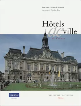 Couverture du produit · Les hôtels de ville de France