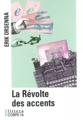 Couverture du produit · La Révolte des accents