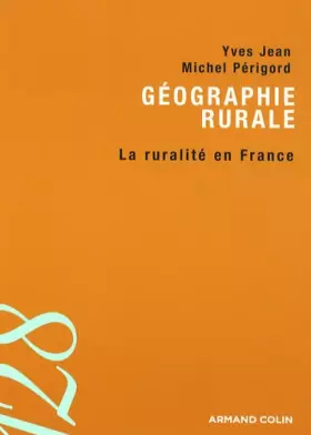 Couverture du produit · Géographie rurale - La ruralité en France