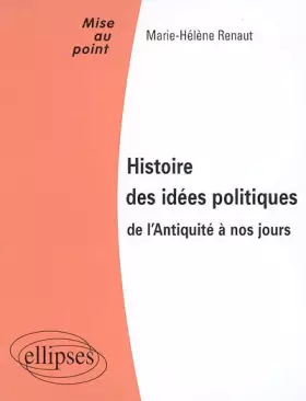 Couverture du produit · Histoire des idées politiques de l'Antiquité à nos jours