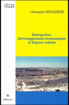 Couverture du produit · Entreprises, développement économique et espace urbain