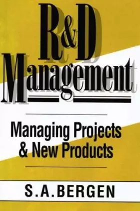 Couverture du produit · R & D Management: Managing Projects and New Products