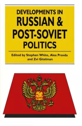 Couverture du produit · Developments in Russian and Post-Soviet Politics