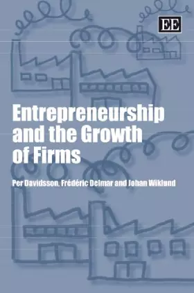 Couverture du produit · Entrepreneurship and the Growth of Firms