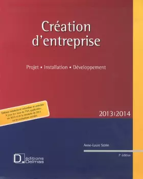 Couverture du produit · Création d'entreprise 2013 : Projet, installation, développement