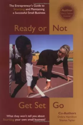 Couverture du produit · The Entrepreneur's Guide to Starting and Maintaining a Successful Small Business: Ready or Not...