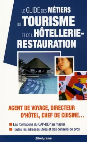 Couverture du produit · Le guides des métiers du tourisme et de l'hôtellerie-restauration