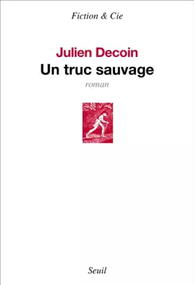 Couverture du produit · Un truc sauvage