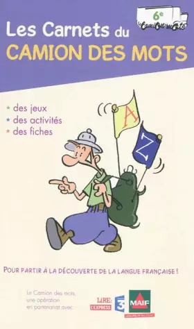 Couverture du produit · Les carnets du camion des mots 6ème