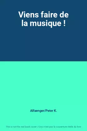 Couverture du produit · Viens faire de la musique !