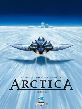 Couverture du produit · Arctica T04: Révélations