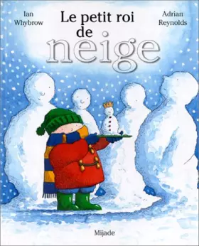 Couverture du produit · Le Petit Roi de neige