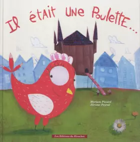 Couverture du produit · IL ETAIT UNE POULETTE...